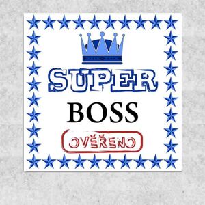 Obraz 30x30 Super boss